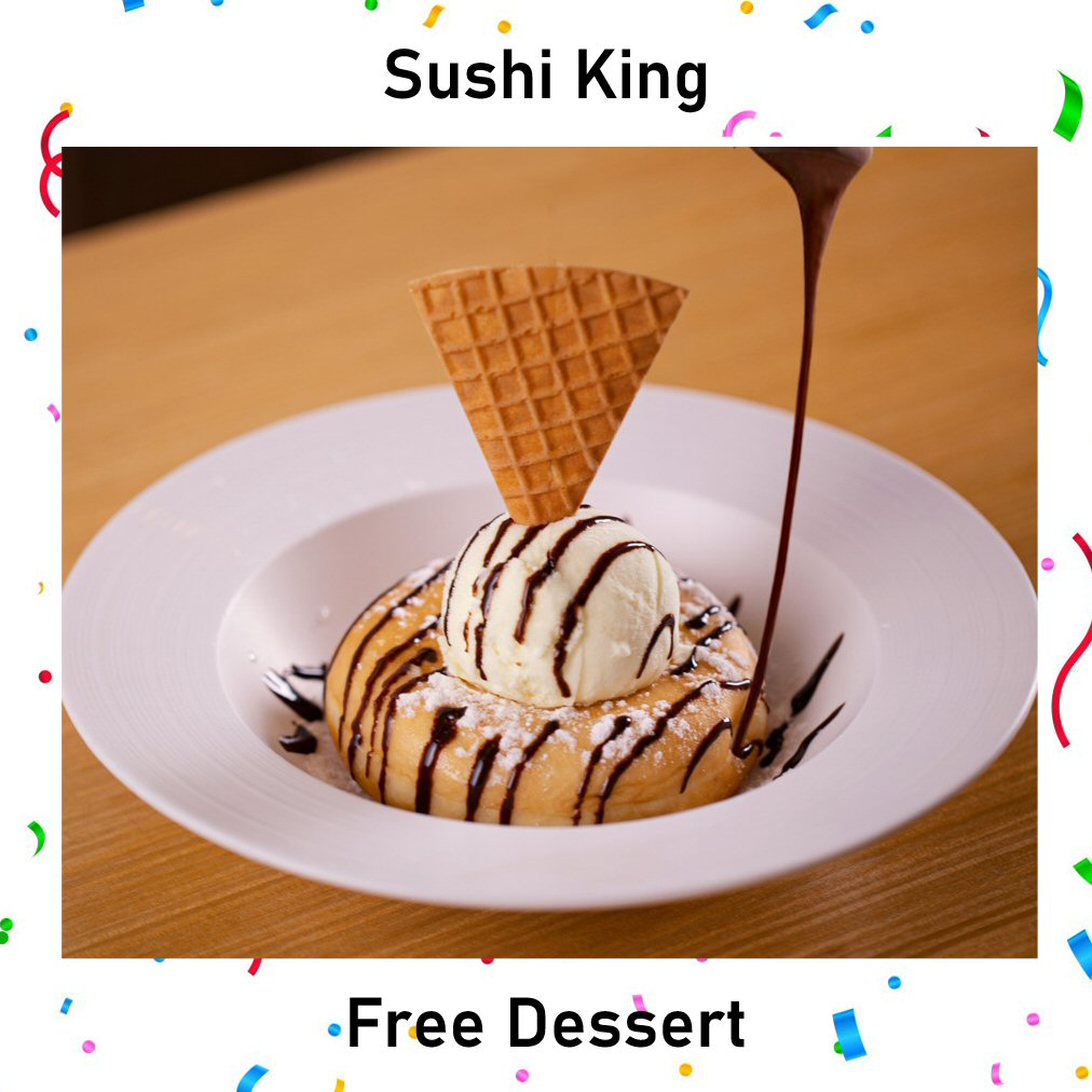 Sushi King: Free Dessert