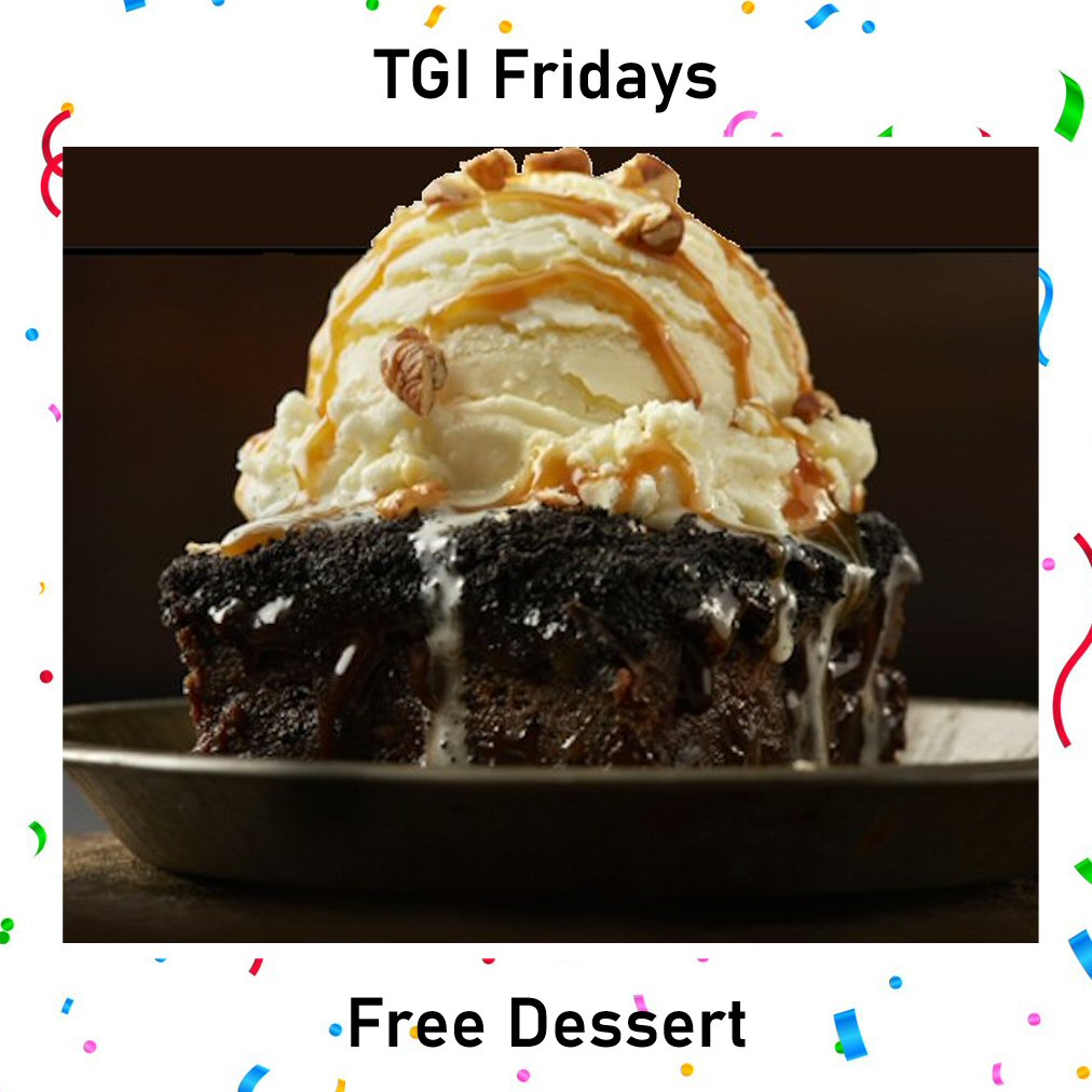 TGI Fridays: Free Dessert