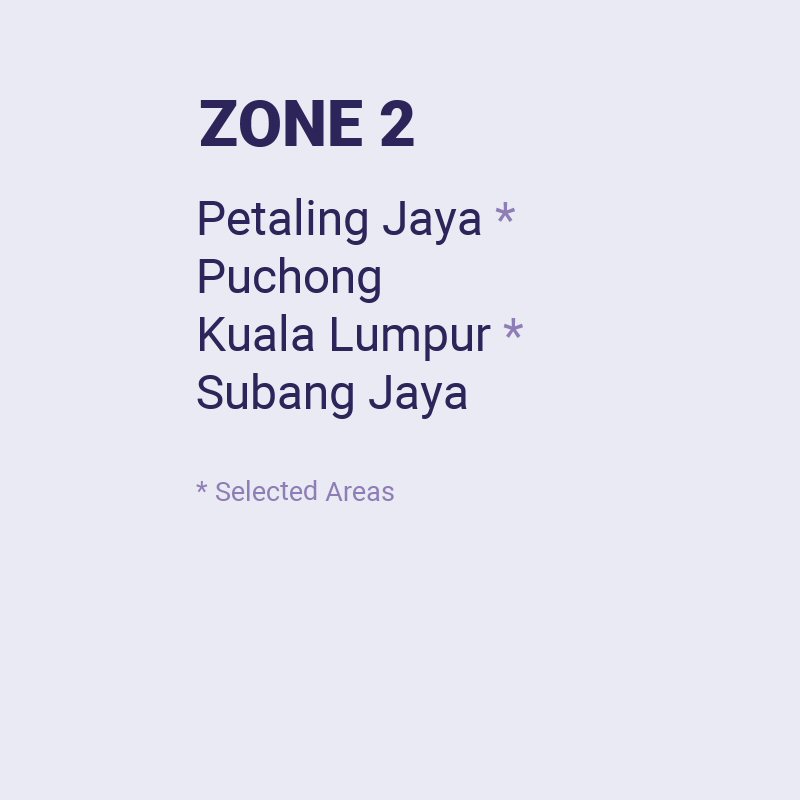 Same Day Delivery - Klang Valley (Zone 2)
